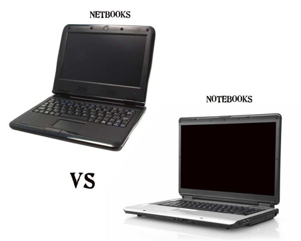 Netbooks Vs Notebooks - Difference Between Netbooks And Notebooks
